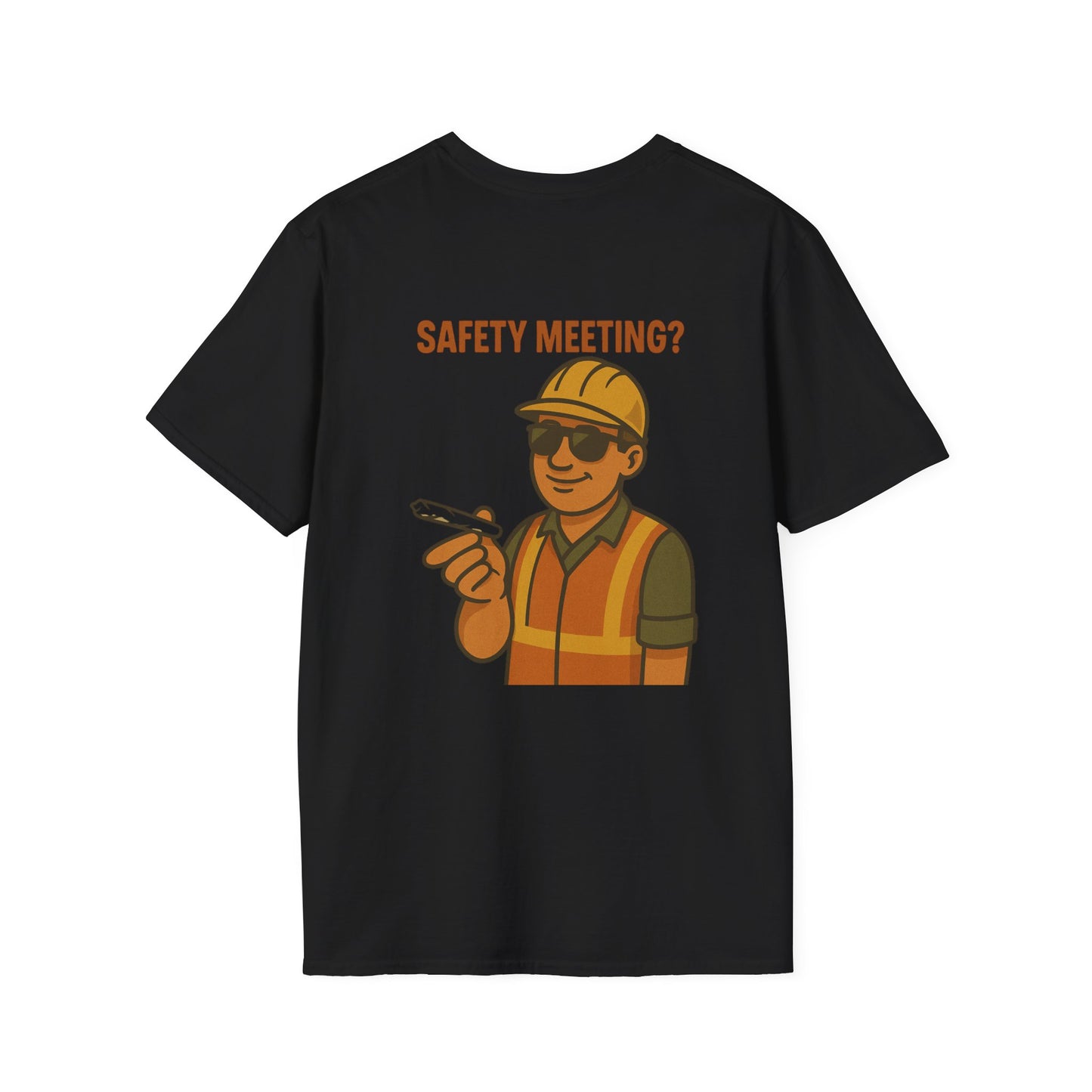 Funny Safety Meeting T-Shirt - Unisex Softstyle Tee