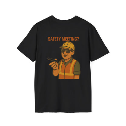 Funny Safety Meeting T-Shirt - Unisex Softstyle Tee