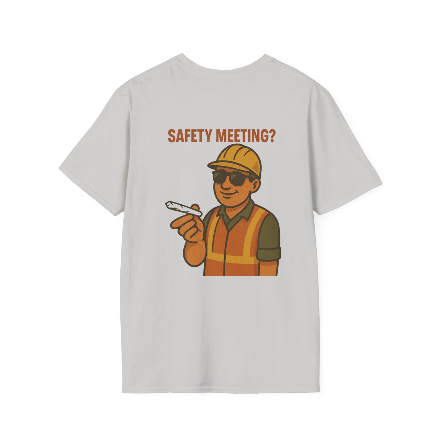 Funny Safety Meeting T-Shirt - Unisex Softstyle Tee