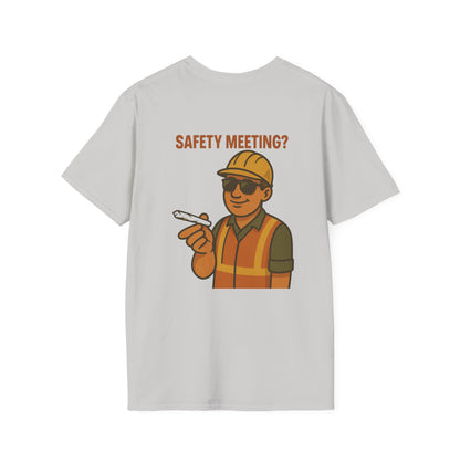 Funny Safety Meeting T-Shirt - Unisex Softstyle Tee